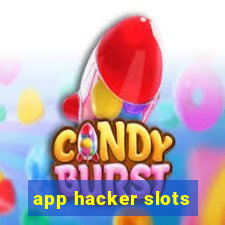 app hacker slots